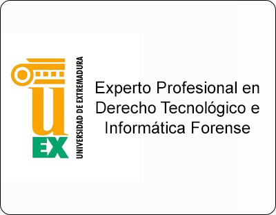 Docente en Universidad de Extremadura - Experto Profesional en Derecho Tecnologico e Informatica Forense